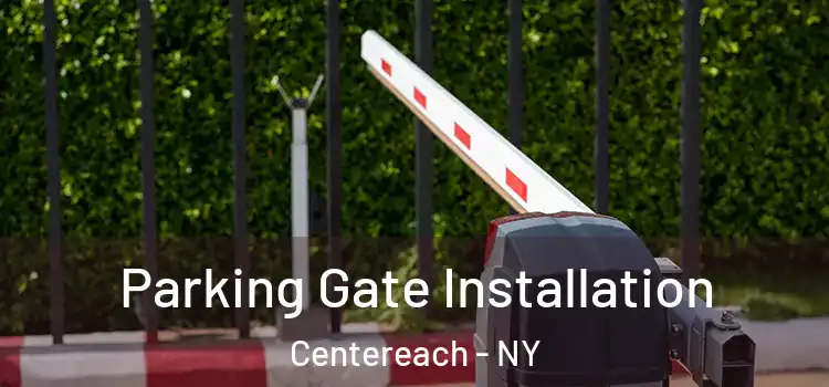  Parking Gate Installation Centereach - NY